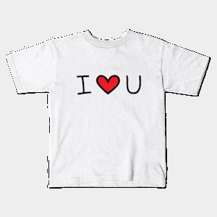 I love you Kids T-Shirt